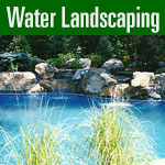 Water Landscaping